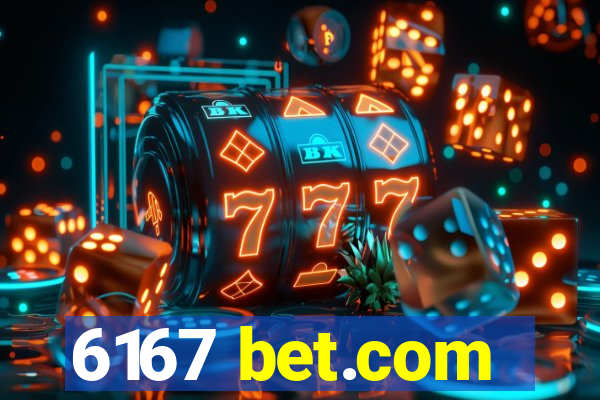 6167 bet.com